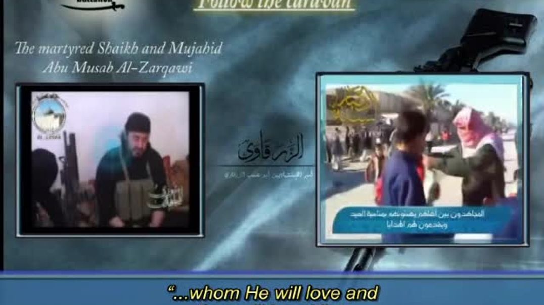 Follow the caravan - Sheikh Abu Musab Al-Zarqawi (rahimahullah)