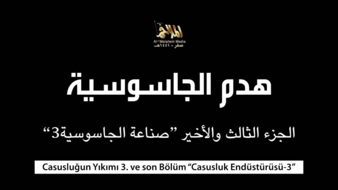 ⁣Casusluğun Yıkımı 3. ve Son Bölüm: "Casusluk Sanayisi 3"