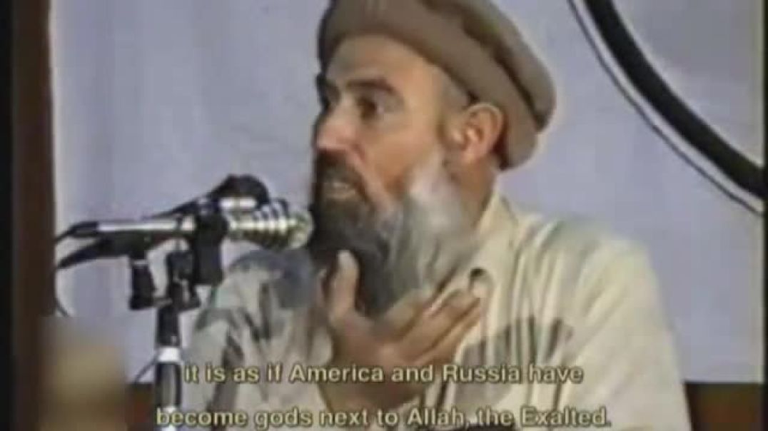 Abdullah Azzam - Excessive Fear of the “Superpowers”