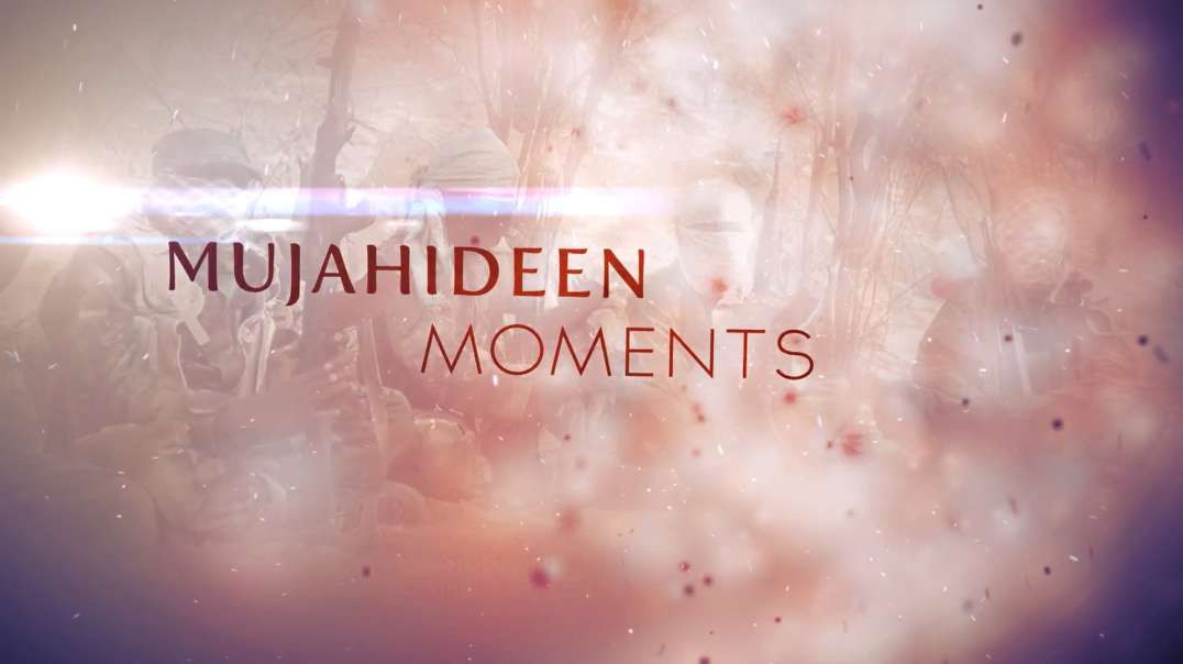Mujahideen Moments 1