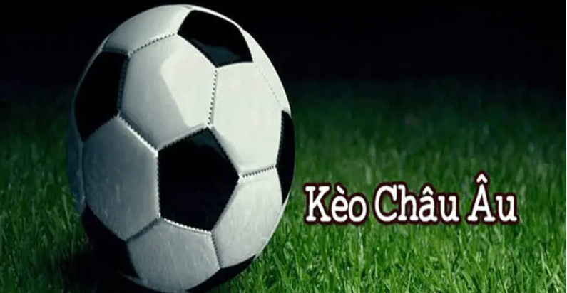 Kèo châu âu